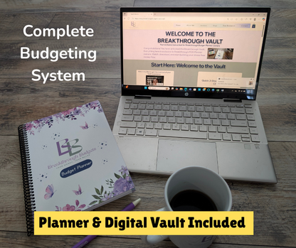 Breakthrough Budgets System - Planner + Digital Vault Bonus