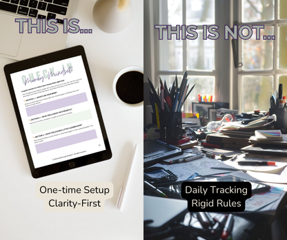Comparison of a digital setup on a tablet with a cluttered office desk, highlighting 'One-time Setup Clarity-First' vs 'Daily Tracking Rigid Rules'.