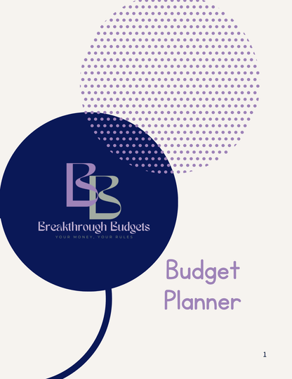 Breakthrough Budgets System - Planner + Digital Vault Bonus
