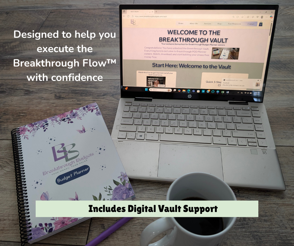 The Breakthrough Budget™ Planner + Digital Vault