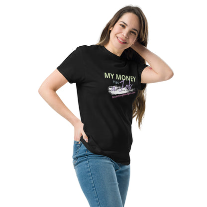 "My Money Has a Job" Unisex Classic Tee